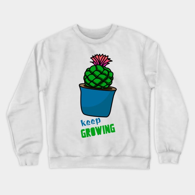 Keep Growing Crewneck Sweatshirt by rizwanahmedr